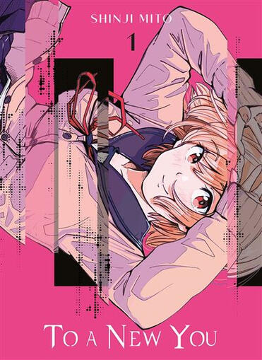 To A New You (Panini) - 6 tomes (série complète)